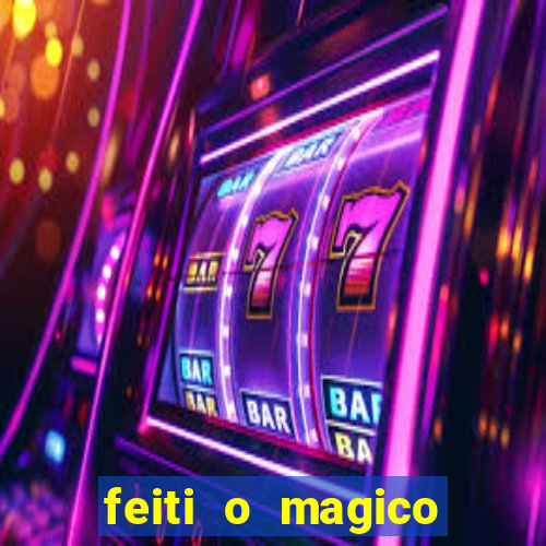 feiti o magico manga ler online